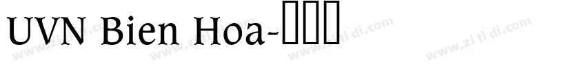 UVN Bien Hoa字体转换